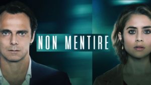 Non Mentire la nuova fiction di Canale 5: cast, trama, numero di puntate e data d'inizio