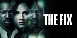 The Fix, anticipazioni trame puntate: in onda Lunedì 12 Agosto 2019 su Canale 5, episodi