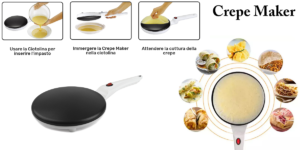 Crepe Maker: piastra elettrica antiaderente per preparare le crepes, funziona davvero? Caratteristiche, opinioni e dove comprarla