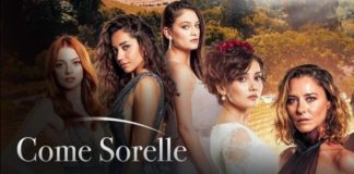 Come Sorelle anticipazioni trama prima puntata Mercoledì 5 Agosto 2020