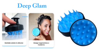 Deep Glam: spazzola per capelli esfoliante e massaggiante in silicone, funziona davvero? Caratteristiche, opinioni e dove comprarlo