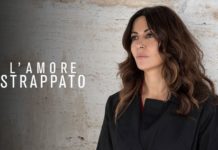 L'amore Strappato storia vera: trama completa della miniserie