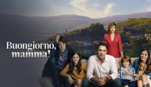 Come e dove rivedere le repliche streaming delle puntate intere della fiction Buongiorno Mamma