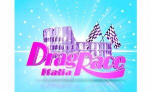 Drag Race Italia: che cos’è, come funziona, come scrivere per partecipare, orari tv e streaming