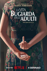 La vita bugiarda degli adulti, serie Netflix: cast, personaggi, trama, episodi, data d'uscita e dove seguirla
