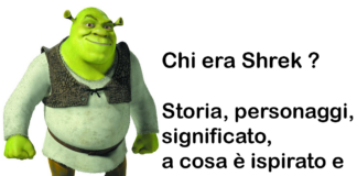 Chi era Shrek ? Storia, personaggi, significato, a cosa è ispirato e curiosità