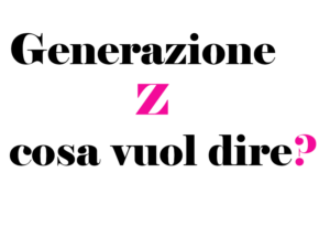 Generazione Z cosa vuol dire?: Chi Sono, Cosa Significa, età e Come Si Differenziano dai Millennial