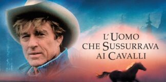 L'uomo che sussurrava ai cavalli: cast, trama, significato, come finisce, quanto dura il film e curiosità