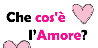 Che cos'è l' Amore? Significato, Storia, come dimostrarlo e descriverlo, tipi di amore e curiosità