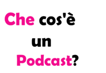 Che cos'è un Podcast?