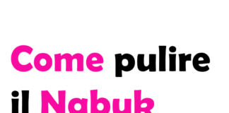 Guida Completa su Come Pulire il Nabuk