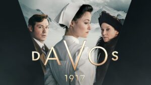 Davos 1917 (serie televisiva): cast, trama, quante stagioni, quando va in onda, repliche e streaming