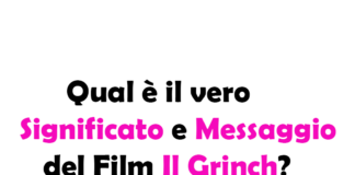 Qual è il vero Significato e Messaggio del Film Il Grinch?