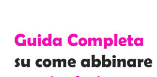 Guida completa su Come abbinare i colori