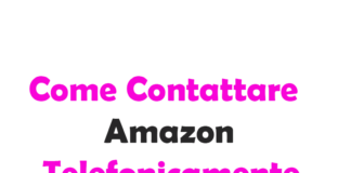 Guida completa su come contattare Amazon telefonicamente
