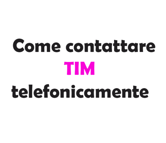 Come contattare TIM telefonicamente
