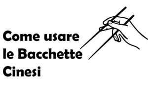 Come usare le Bacchette Cinesi