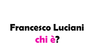 Francesco Luciani chi è?