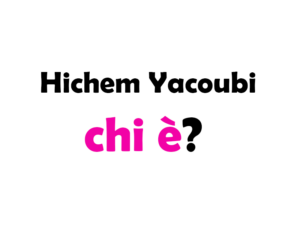 Hichem Yacoubi chi è? Biografia, età, altezza e peso, figli, moglie, carriera, film, Instagram e vita privata