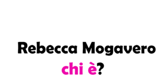 Rebecca Mogavero chi è? Biografia, età, altezza e peso, fidanzato, carriera, Instagram e vita privata