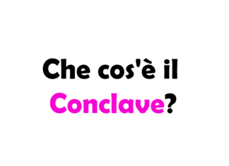 Che cos'è il Conclave?