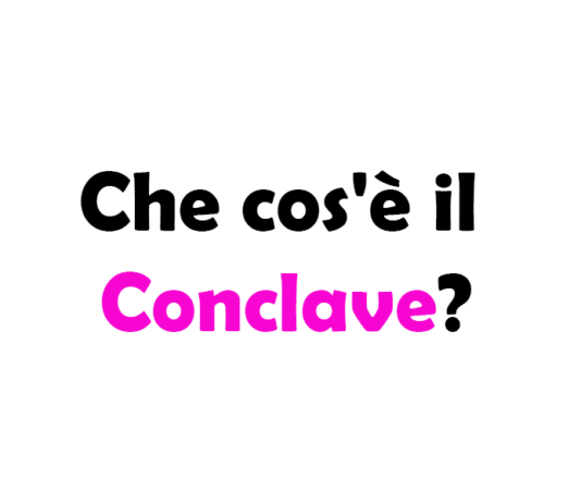 Che cos'è il Conclave?