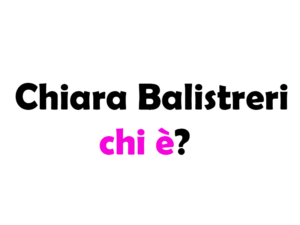 Chiara Balistreri chi è? Biografia, età, altezza e peso, storia, fidanzato, Instagram e vita privata