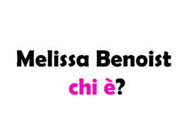 Melissa Benoist chi è? Biografia, età, carriera, film, figli, marito, Instagram e vita privata
