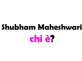 Shubham Maheshwari chi è? Biografia, età, altezza e peso, fidanzata, carriera, Instagram e vita privata