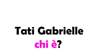 Tati Gabrielle chi è? Biografia, età, altezza e peso, carriera, film, Instagram e vita privata