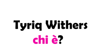 Tyriq Withers chi è? Biografia, età, altezza e peso, carriera, film, fidanzata, Instagram e vita privata