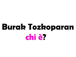 Burak Tozkoparan chi è? Biografia, età, altezza e peso, carriera, fidanzata, Instagram e vita privata