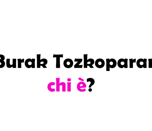 Burak Tozkoparan chi è? Biografia, età, altezza e peso, carriera, fidanzata, Instagram e vita privata