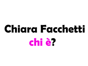 Chiara Facchetti chi è? Biografia, età, altezza e peso, marito, figli, carriera, Tik Tok, Instagram e vita privata
