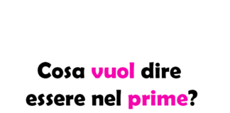 Cosa vuol dire essere nel prime? Significato, origine, concetto e come capire se ci sei dentro
