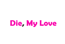 Die, My Love: tutto sul thriller con Jennifer Lawrence e Robert Pattinson