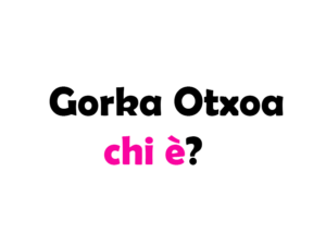 Gorka Otxoa chi è? Biografia, età, altezza e peso, film, carriera, figli, moglie, Instagram e vita privata