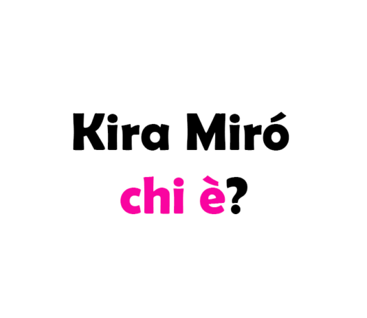 Kira Miró chi è? Biografia, età, altezza e peso, figli, marito, carriera, Instagram e vita privata
