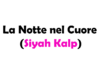 La Notte nel Cuore (Siyah Kalp): Trama, Cast, Episodi e Streaming