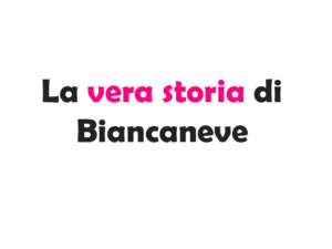 La vera storia di Biancaneve: tra fiaba, crudeltà e misteri dimenticati