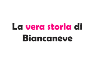 La vera storia di Biancaneve: tra fiaba, crudeltà e misteri dimenticati