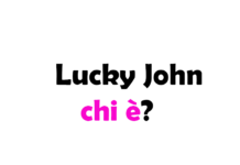 Chi è Lucky John? Biografia, età, altezza e peso, fidanzata, occhi, carriera, Instagram e vita privata