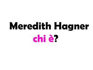 Meredith Hagner chi è? Biografia, età, altezza e peso, carriera, figli, marito, vita privata e Instagram