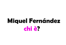 Miquel Fernández chi è? Biografia, età, altezza e peso, figli, moglie, carriera, Instagram e vita privata