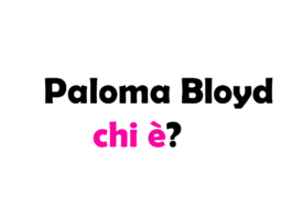 Paloma Bloyd chi è? Biografia, età, altezza e peso, film, carriera, figli, marito, Instagram e vita privata