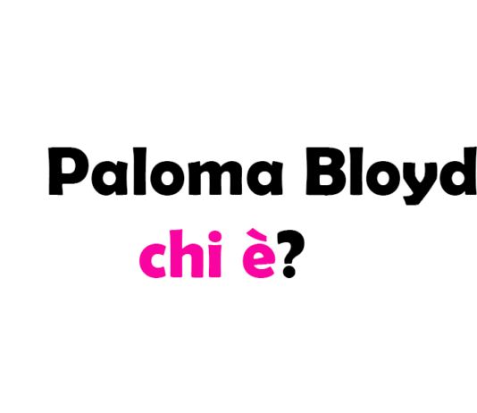 Paloma Bloyd chi è? Biografia, età, altezza e peso, film, carriera, figli, marito, Instagram e vita privata