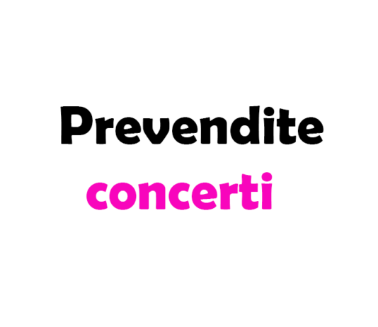 Prevendite concerti: cosa significa, quando iniziano, come accedere e cosa sapere