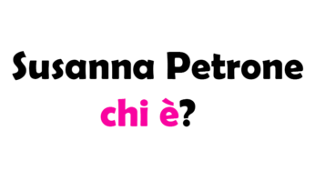 Susanna Petrone chi è? Biografia, età, altezza e peso, carriera, figli, marito, Instagram e vita privata