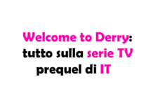 Welcome to Derry: tutto sulla serie TV prequel di IT