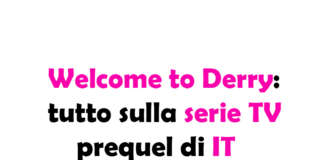 Welcome to Derry: tutto sulla serie TV prequel di IT